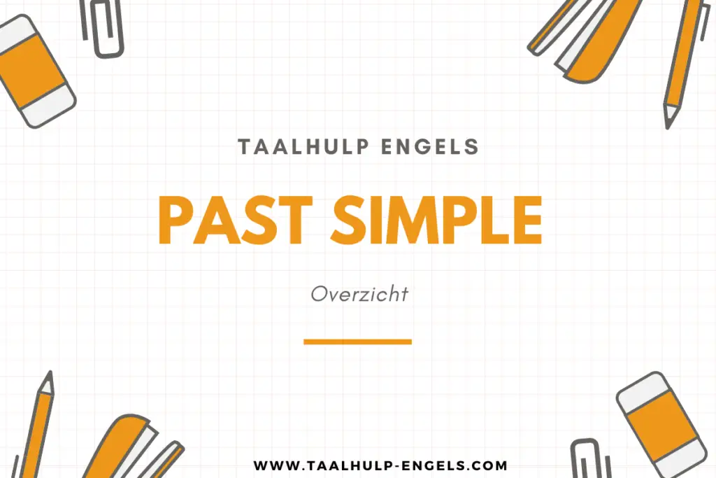 Past Simple Taalhulp Engels