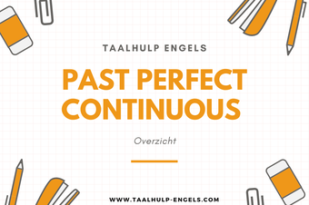 Past Continuous – Taalhulp Engels