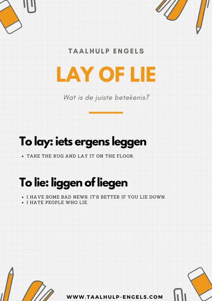 To lay of to Lie Taalhulp Engels