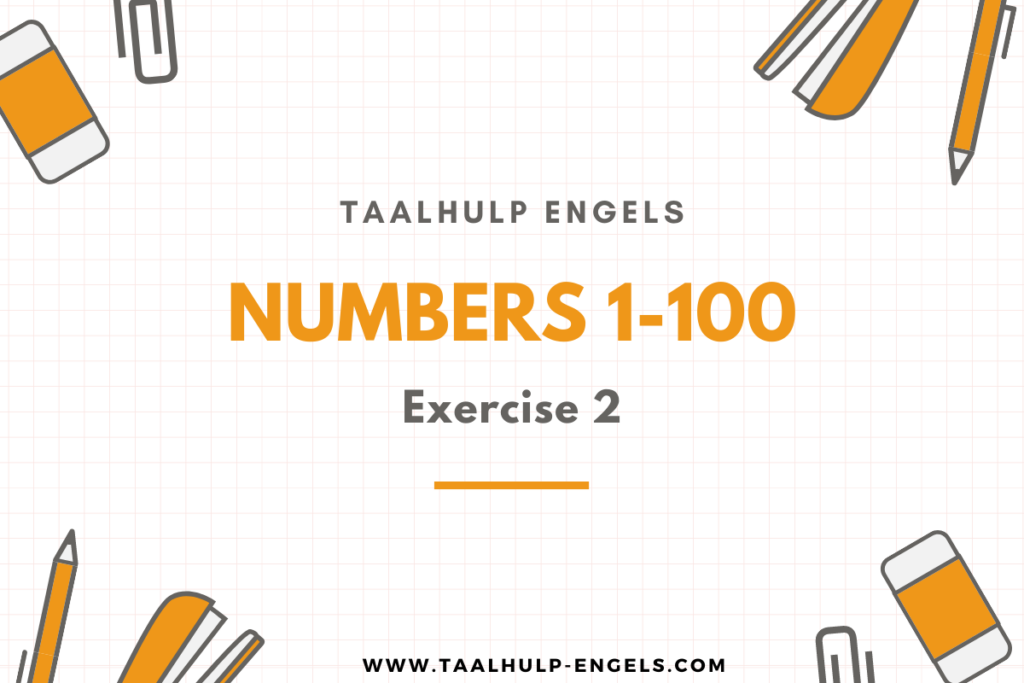Numbers 1-100 Exercise 2 Taalhulp Engels